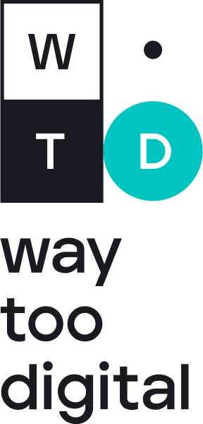 Way Too Digital